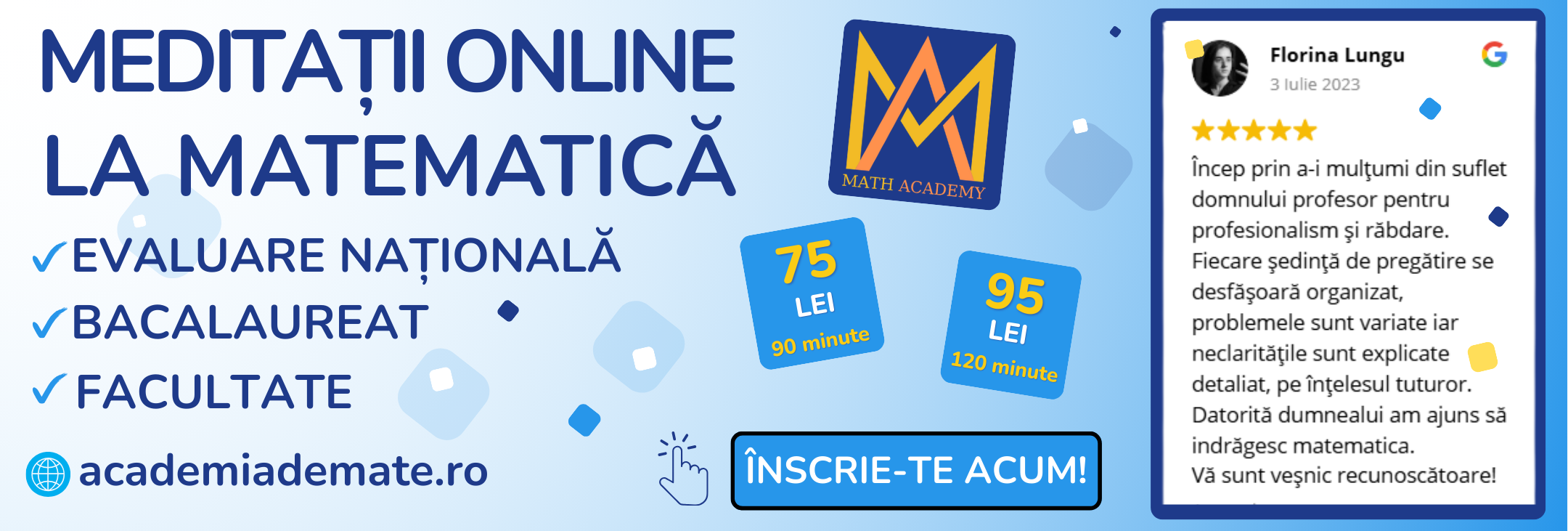 Meditații la matematică online evaluare națională bac facultate – academiademate.ro